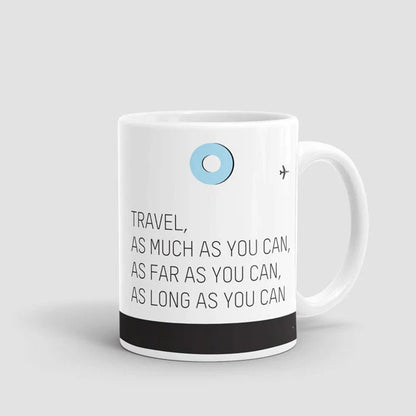 Viaja tanto como puedas - Taza