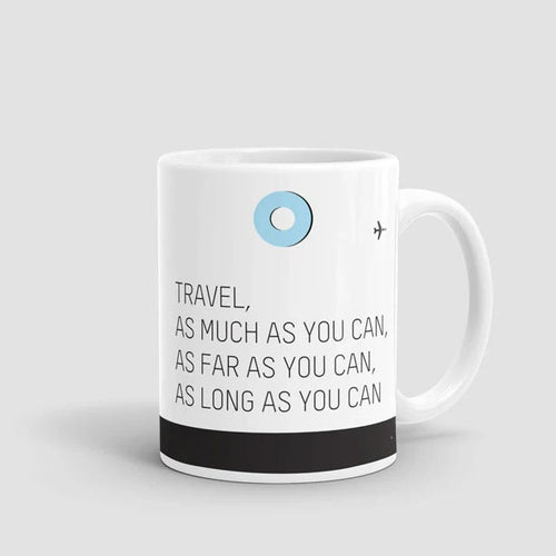 Viaja tanto como puedas - Taza