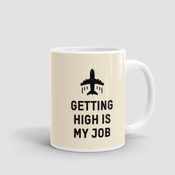 Getting high is my job - Taza