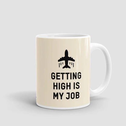Getting high is my job - Taza