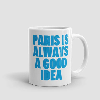 París es siempre - Taza