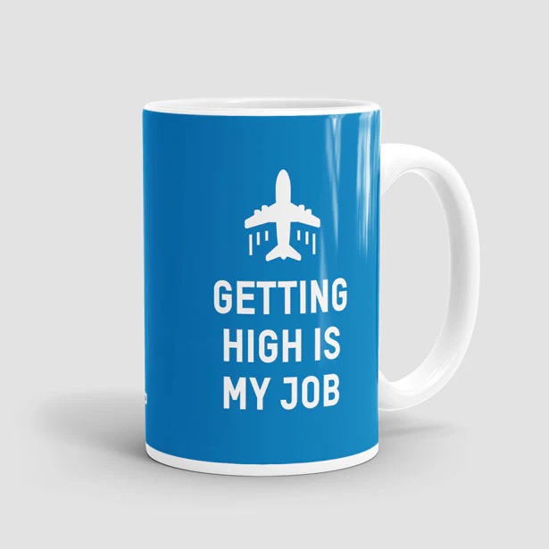 Getting high is my job - Taza