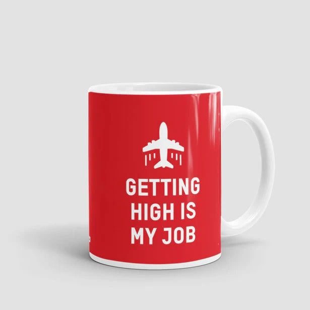 Getting high is my job - Taza