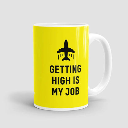 Getting high is my job - Taza