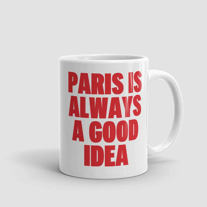 París es siempre - Taza
