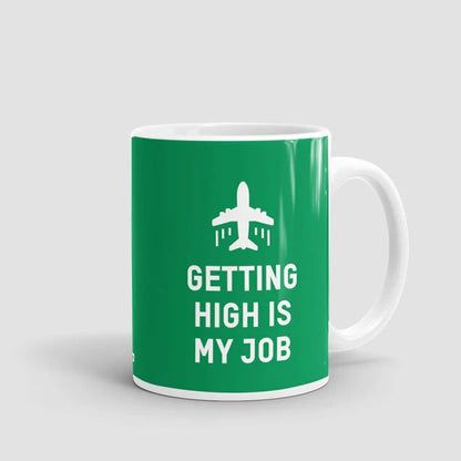 Getting high is my job - Taza