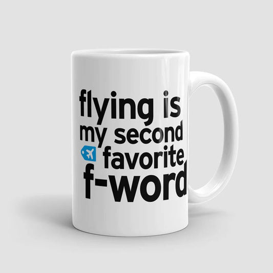 Volar es mi segunda palabra favorita - Taza