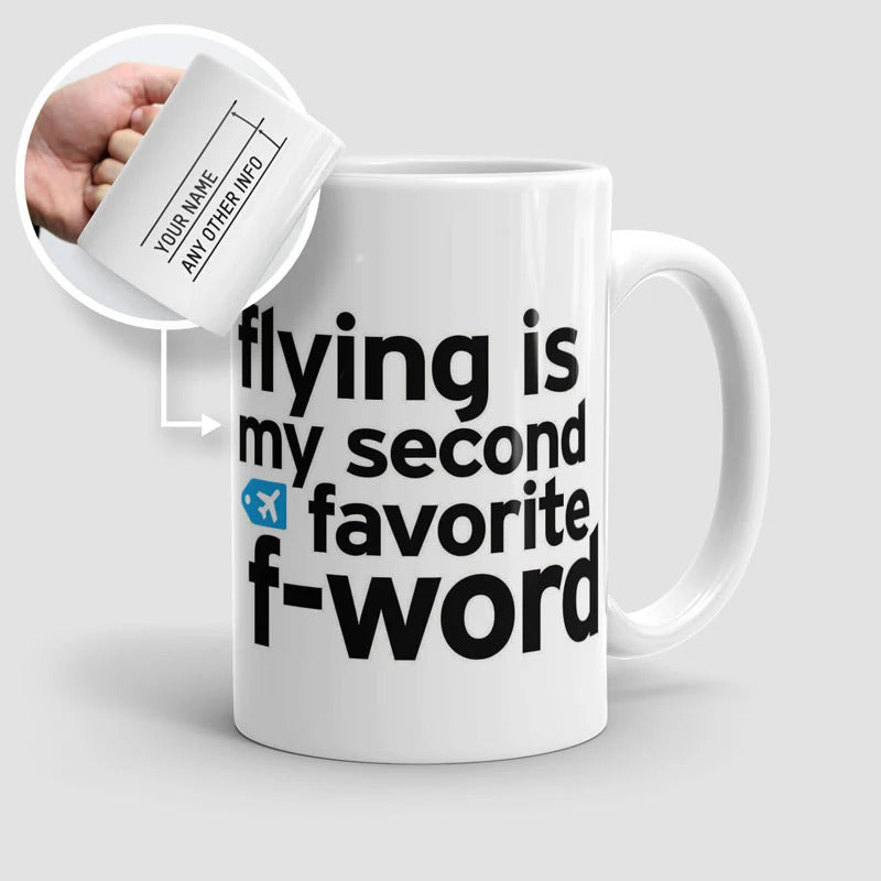 Volar es mi segunda palabra favorita - Taza